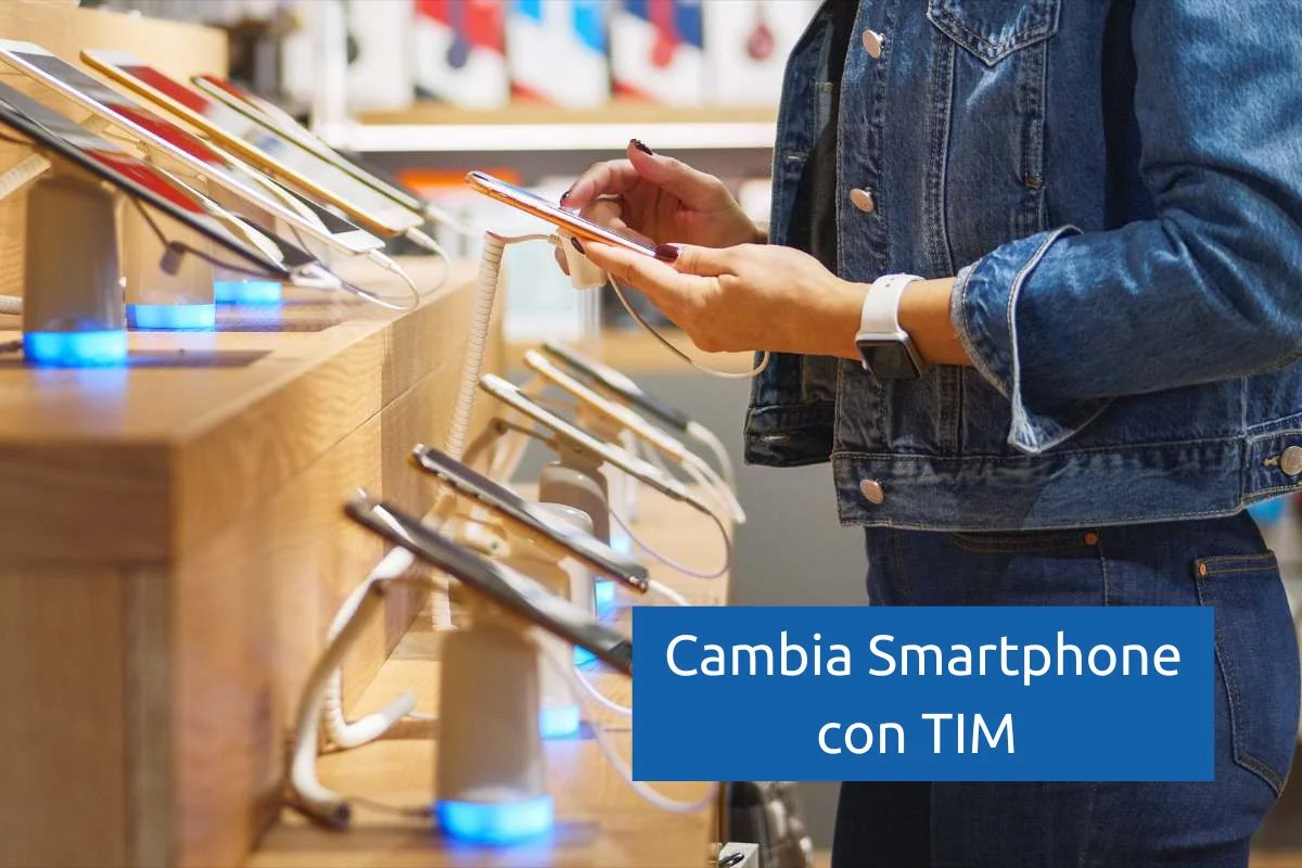 TIM Rivaluta Smartphone: come funziona lo sconto