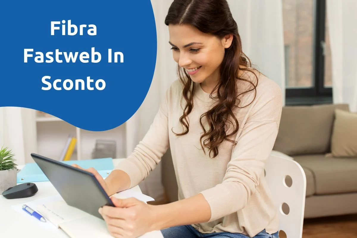 Fibra Fastweb in sconto con Fisso + Mobile: come funziona